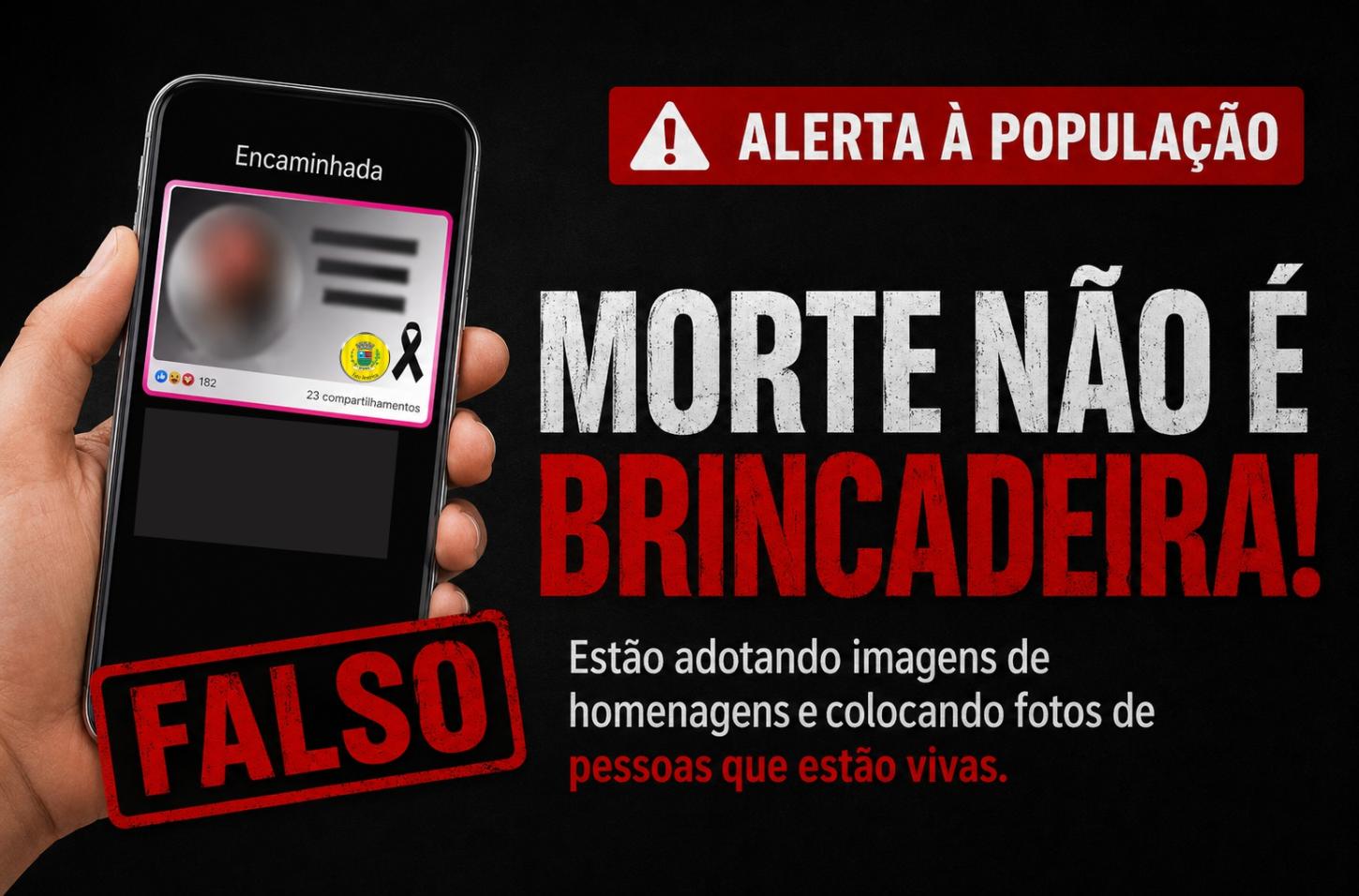 Morte não é brincadeira: montagens com falsas notícias de falecimento preocupam Iporã e região